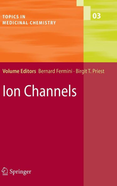 Ion Channels / Edition 1