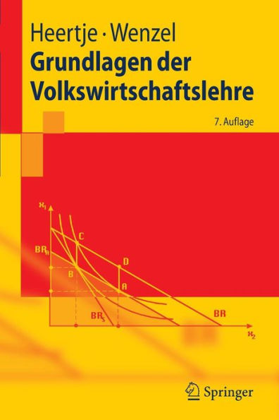 Grundlagen der Volkswirtschaftslehre / Edition 7