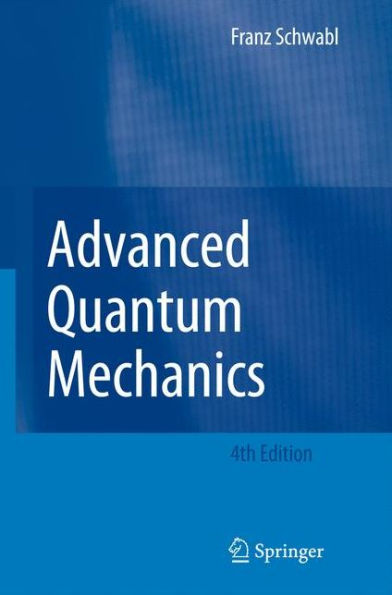 Advanced Quantum Mechanics