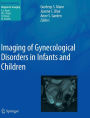 Imaging of Gynecological Disorders in Infants and Children