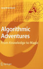 Alternative view 2 of Algorithmic Adventures: From Knowledge to Magic / Edition 1