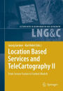 Location Based Services and TeleCartography II: From Sensor Fusion to Context Models