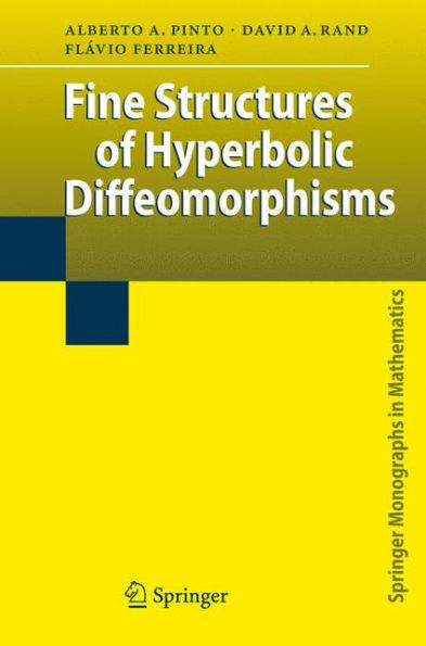 Fine Structures of Hyperbolic Diffeomorphisms / Edition 1
