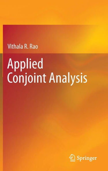 Applied Conjoint Analysis / Edition 1