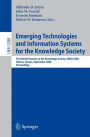 Emerging Technologies and Information Systems for the Knowledge Society: First World Summit on the Knowledge Society, WSKS 2008, Athens, Greece, September 24-26, 2008. Proceedings / Edition 1