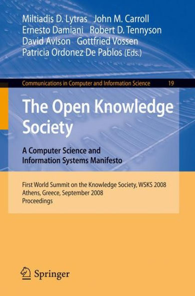 The Open Knowledge Society: A Computer Science and Information Systems Manifesto / Edition 1