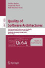 Quality of Software Architectures Models and Architectures: 4th International Conference on the Quality of Software Architectures, QoSA 2008, Karlsruhe, Germany, October 14-17, 2008, Proceedings
