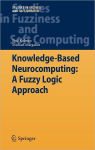 Alternative view 1 of Knowledge-Based Neurocomputing: A Fuzzy Logic Approach