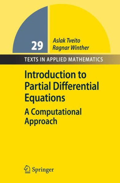 Introduction to Partial Differential Equations: A Computational Approach / Edition 1