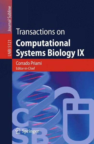 Transactions on Computational Systems Biology IX / Edition 1