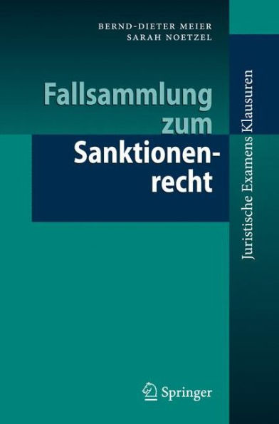 Fallsammlung zum Sanktionenrecht / Edition 1