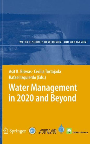 Water Management in 2020 and Beyond / Edition 1