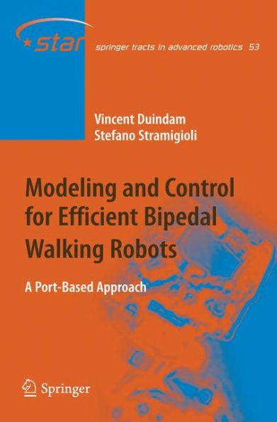 Modeling and Control for Efficient Bipedal Walking Robots: A Port-Based Approach