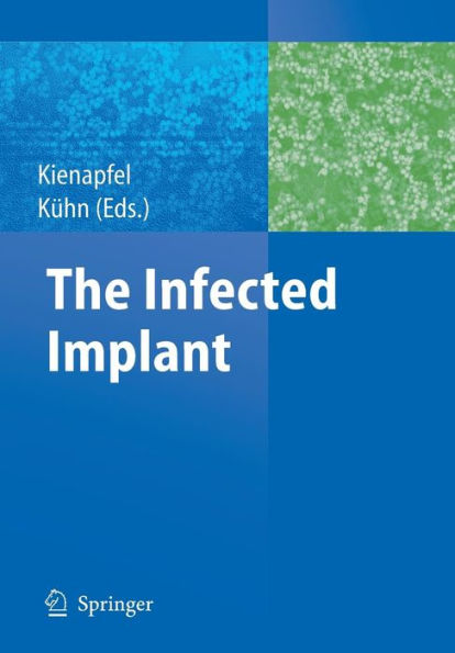 The Infected Implant / Edition 1