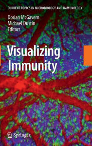 Title: Visualizing Immunity, Author: Dorian McGavern