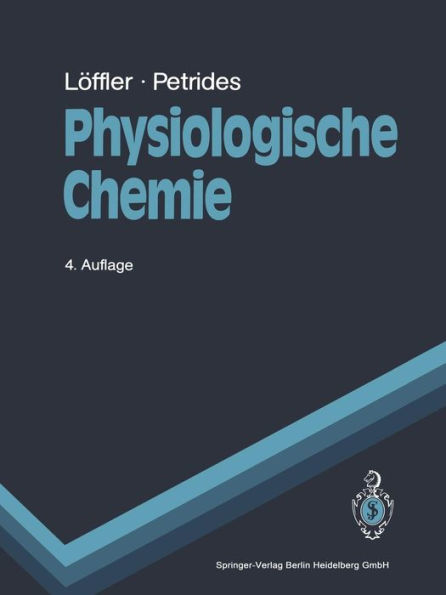 Physiologische Chemie / Edition 4