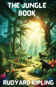 Title: The Jungle Book(Illustrated), Author: Rudyard Kipling