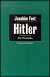 Title: Hitler: Eine Biographie, Author: Joachim Fest