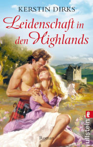 Title: Leidenschaft in den Highlands, Author: Kerstin Dirks