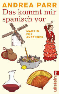 Title: Das kommt mir spanisch vor, Author: Andrea Parr