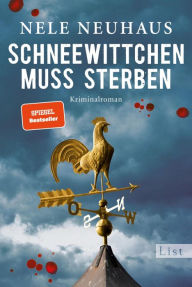 Title: Schneewittchen muss sterben, Author: Nele Neuhaus