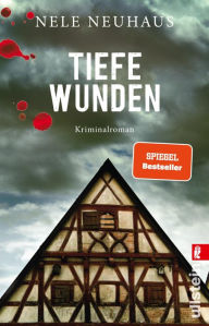 Title: Tiefe Wunden, Author: Nele Neuhaus