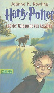 Title: Harry Potter und der Gefangene von Azkaban (Harry Potter and the Prisoner of Azkaban) (Harry Potter #3), Author: J. K. Rowling