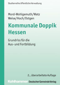 Title: Kommunale Doppik Hessen: Grundriss für die Aus- und Fortbildung, Author: Bernhard Mord-Wohlgemuth