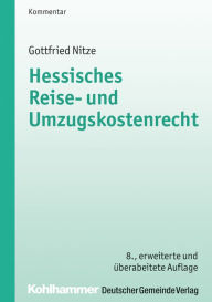 Title: Hessisches Reise- und Umzugskostenrecht, Author: Gottfried Nitze
