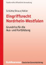 Eingriffsrecht Nordrhein-Westfalen: Grundriss für die Aus- und Fortbildung