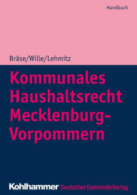 Title: Kommunales Haushaltsrecht Mecklenburg-Vorpommern, Author: Dietger Wille