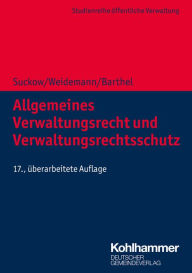 Title: Allgemeines Verwaltungsrecht und Verwaltungsrechtsschutz, Author: Horst Suckow