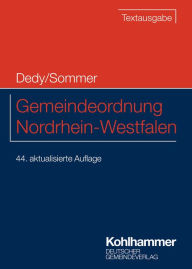 Title: Gemeindeordnung Nordrhein-Westfalen: Textausgabe, Author: Helmut Dedy