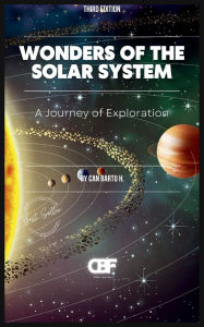 Title: Wonders of the Solar System: A Journey of Exploration, Author: Can Bartu H.