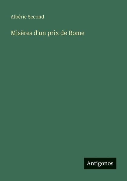 Misï¿½res d'un prix de Rome