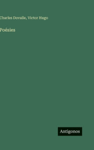 Title: Poï¿½sies, Author: Victor Hugo