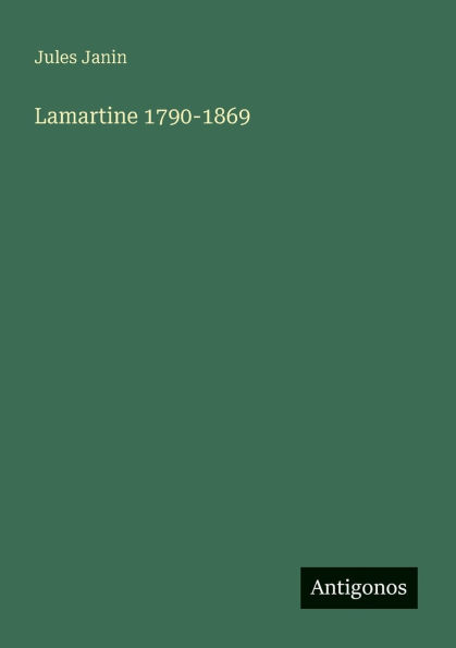 Lamartine 1790-1869