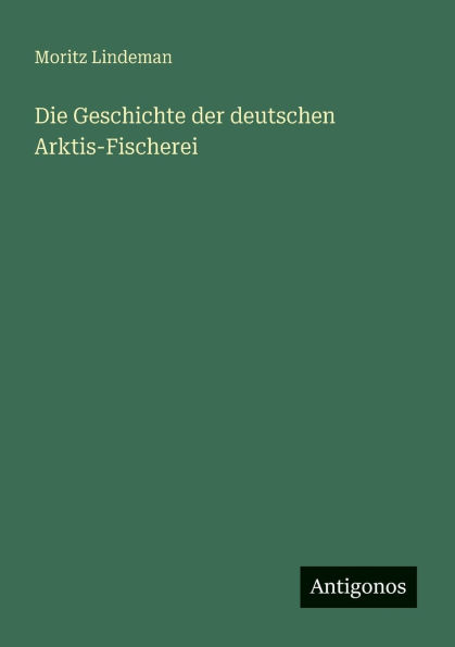 Die Geschichte der deutschen Arktis-Fischerei