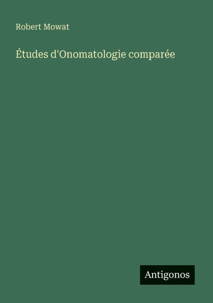 ï¿½tudes d'Onomatologie comparï¿½e