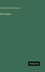 Title: Monologen, Author: Friedrich Schleiermacher