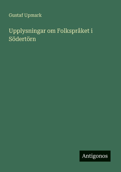 Upplysningar om Folksprï¿½ket i Sï¿½dertï¿½rn