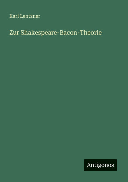 Zur Shakespeare-Bacon-Theorie