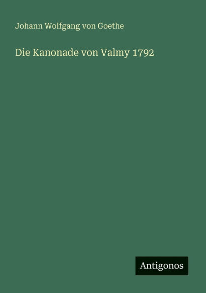Die Kanonade von Valmy 1792