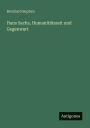 Hans Sachs, Humanitï¿½tszeit und Gegenwart