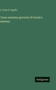 Title: Causa samama governo di tunisi e samama, Author: R Corte D' Apello