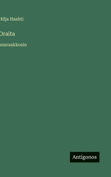Oraita: suuraakkosin