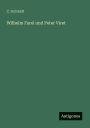 Wilhelm Farel und Peter Viret