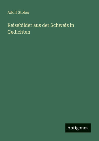 Reisebilder aus der Schweiz Gedichten