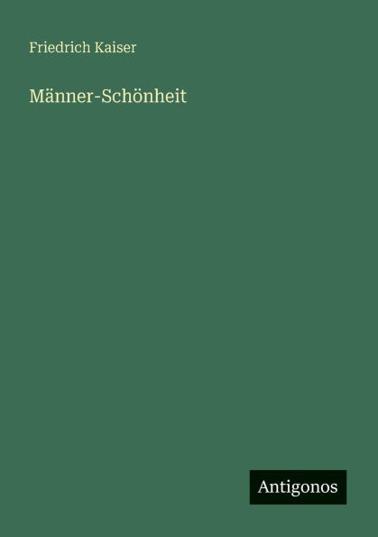 Mï¿½nner-Schï¿½nheit