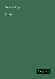 Title: Afraja, Author: Theodor Mïgge